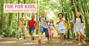 Fun For Kids, Tax Savings For You