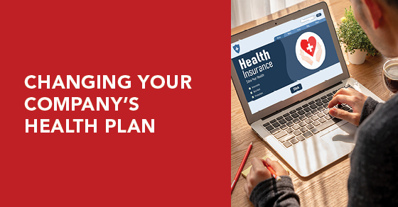 Changing Your Company's Health Plan