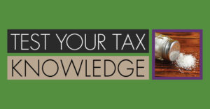 Test your TAX Knowledge-8-11-2025