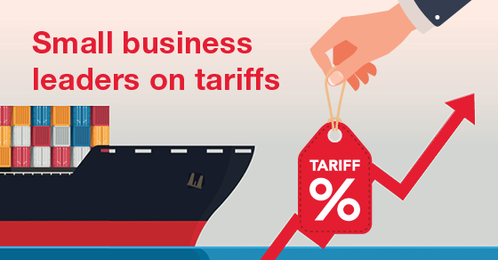 Small Business Leaders On Tariffs