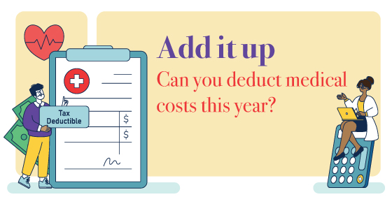 Can you deduct medical expenses this year?